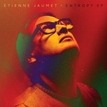 cover: Etienne Jaumet - Entropy EP