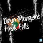 cover: Diego Mongelos - Freak Falls