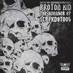 cover: Proton Kid - The Avenger EP