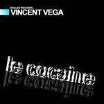 cover: Vincent Vega - Le Cocaine