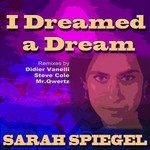 cover: Sarah Spiegel - I Dreamed A Dream