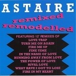 cover: Astaire - Remixed Remodelled