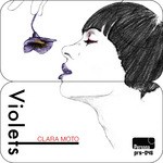 cover: Clara Moto - Violets EP