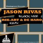 cover: Jason Rivas - Black Moon (Rik Art & De Haro remix)