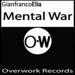 cover: Gianfranco Elia - Mental War