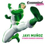 cover: Javi Munoz - Power Ranger Groove EP