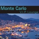 cover: Various - Monte Carlo VIP Lounge