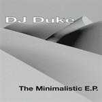 cover: Dj Duke - The Minimalistic EP