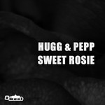 cover: Hugg & Pepp|Robert Manos - Sweet Rosie