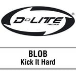 cover: Blob - Kick It Hard