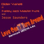 cover: Farley Jackmaster|Jesse Saunders|Vanelli, Didier - Love Can't Turn Around