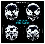 cover: Luis Davis - Brain Fluid LP