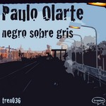 cover: Paulo Olarte - Negro Sobre Gris