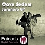 cover: Cave Sedem - Jaranero EP