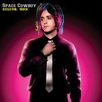 cover: Space Cowboy - Digital Rock (Bonus Track Version)