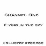 cover: Channel One - Flying In The Sky