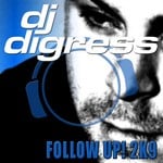 cover: Dj Digress - Follow Up! 2K9