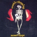 cover: Messer Chups - Zombie Shopping