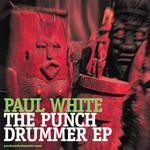 cover: Paul White - The Punch Drummer EP