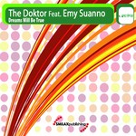 cover: Doktor, The|Emy Suanno - Dreams Will Be True