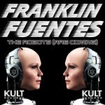 cover: Franklin Fuentes - The Robots (Are Coming!)