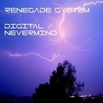 cover: Renegade System - Digital EP