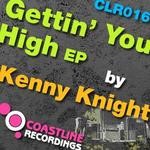 cover: Kenny Knight - Gettin' You High EP