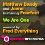 cover: Bandy, Matthew|Fourfeet|Jevne - We Are One EP