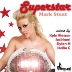 cover: Mark Stent - Superstar EP