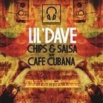 cover: Lil' Dave - Chips & Salsa