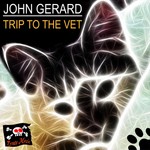 cover: John Gerard - Trip To The Vet