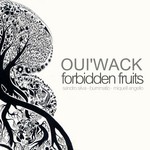 cover: Oui'wack - Forbidden Fruits