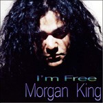 cover: Morgan King - I'm Free Classic Mixes