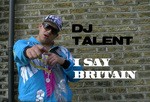 cover: Dj Talent - I Say Britain