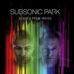 cover: Subsonic Park - Echoes From Inside