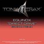 cover: Equinox - Direct Drive (Equinox remix)