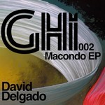 cover: David Delgado - Macondo EP