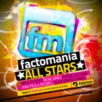 cover: Ivan Pica & Oscar L|Patric La Funk|Rene Amesz|Wally Lopez|Alex Gomez & Bias - Factomania All Stars Vol 1