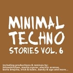 cover: Various - Minimal Techno Stories: Vol 6 (unmixed tracks)