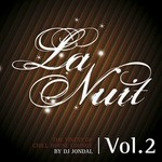 cover: Dj Jondal|Various - La Nuit The Finest Of Chill House Lounge: Vol 2 (unmixed tracks)