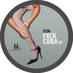 cover: Elon - Fxck Cuba