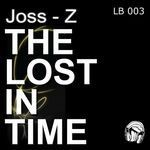 cover: Joss Z - The Lost In Time EP