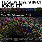 cover: Tesla Da Vinci - Ions EP