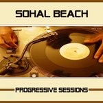 cover: Various - Sohal Beach Progressive Sessions (unmixed tracks)