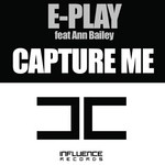 cover: Ann Bailey|E Play - Capture Me