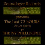 cover: The Psy Intelligence - The Last & 2 Hours Of An Artist