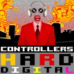 cover: Controllers - Hard Digital