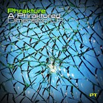 cover: Phrakture - A Phraktured Dimension LP