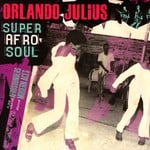 cover: Orlando Julius - Super Afro Soul