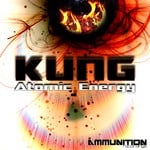 cover: Kung - Atomic Energy EP